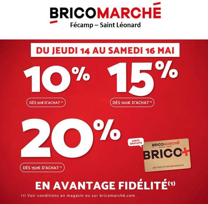 OFFRE FIDÉLITÉ DU JEUDI 14 MAI AU SAMEDI 16 MAI