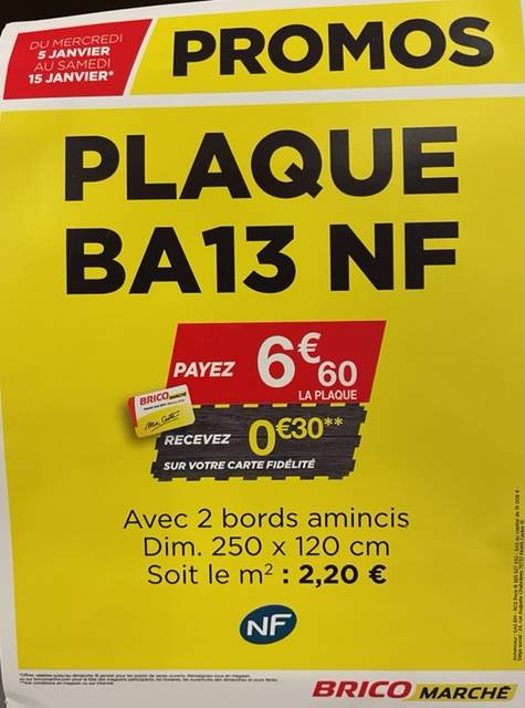 Profitez des prix promotionnels sur plaques de placoplâtre BA13 dans votre Bricomarché Saint Léonard à proximité de Fécamp